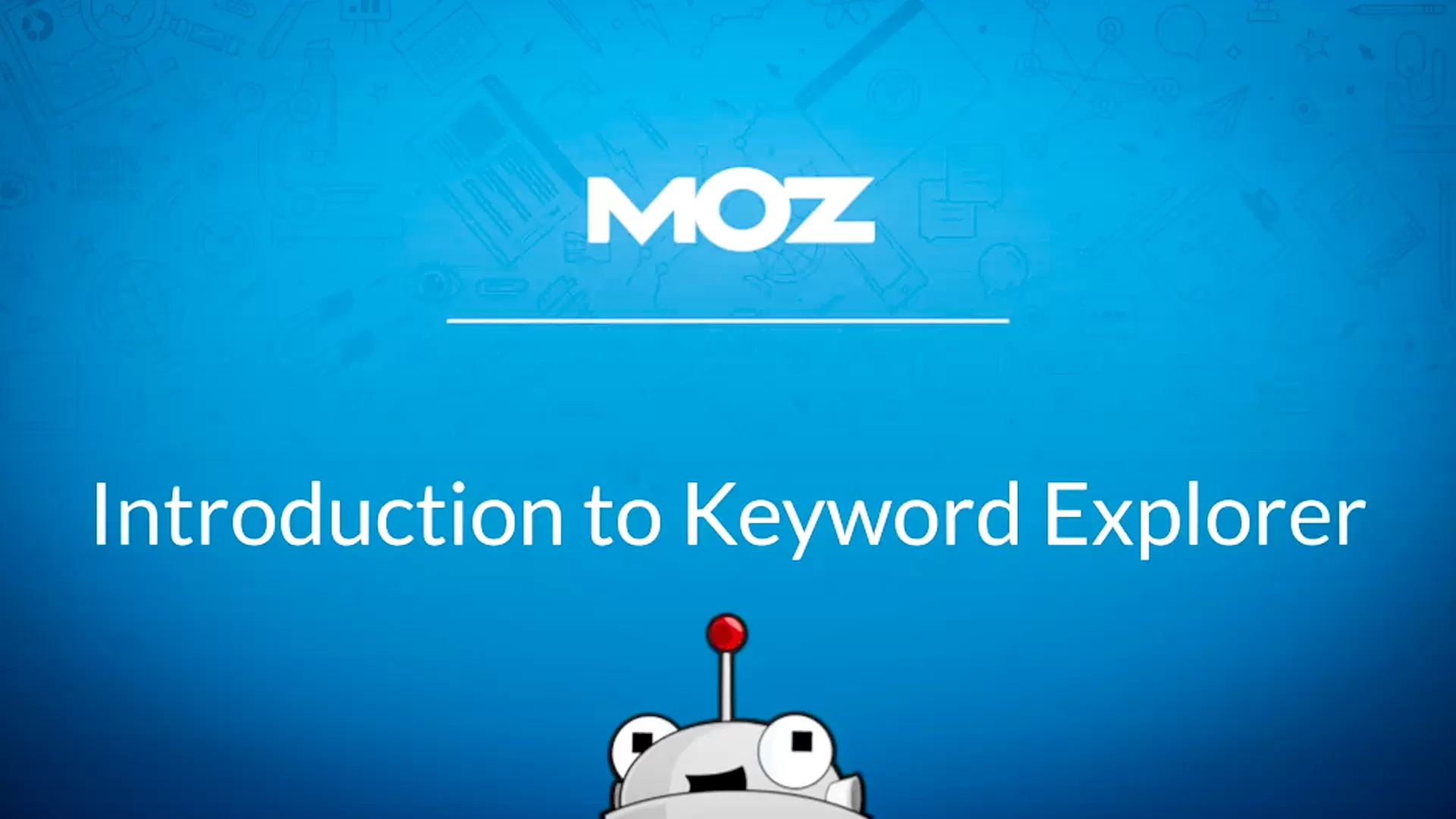 Moz Keyword Explorer